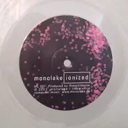 Monolake - Ionized Ping Frost