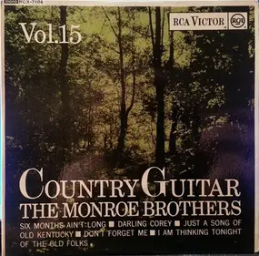 The Monroe Brothers - Country Guitar Vol. 15