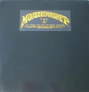 Monster Magnet - It's A Satanic Drug Thing...You Wouldn't Understand