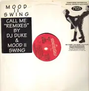 Mood II Swing - Call Me