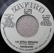 Mocedades - La Otra Espana / La Viajerita