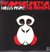 Modeselektor - Hello Mom! (The Remixes)