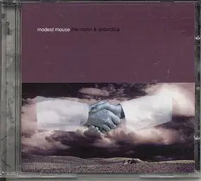 Modest Mouse - The Moon And Antarctica