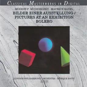 Modest Mussorgsky - Bilder Einer Ausstellung / Pictures At An Exhibition - Bolero