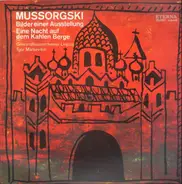 Modest Mussorgsky - Gewandhausorchester Leipzig, Igor Markevitch - Bilder Einer Ausstellung / Eine Nacht Auf Dem Kahlen Berge