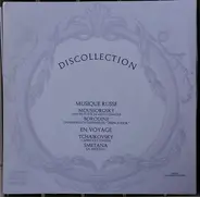 Modest Mussorgsky , Alexander Borodin , Pyotr Ilyich Tchaikovsky , Bedřich Smetana - Discollection Disque 6