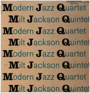 Modern Jazz Quartet - Milt Jackson Quintet