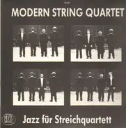 Modern String Quartet - Jazz für Streichquartet