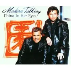 Modern Talking - China In Her Eyes