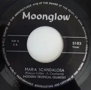 Modern Tropical Quartet - Maria Scandalosa