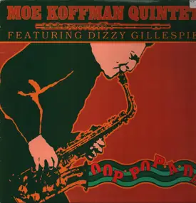 Moe Koffman Quintet - Oop Pop A Da