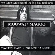 Mogwai & Magoo - Do The Rock Boogaloo ('Sweet Leaf' - 'Black Sabbath')