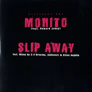 MOHITO - Slip Away