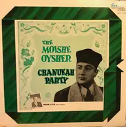 Moishe Oysher - The Moishe Oysher Chanukah Party
