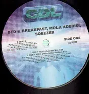 Bed & Breakfast, Mola Adebisi, Sqeezer - Get It Right