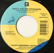 Molly & The Heymakers - Chasin' Something Called Love