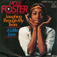 Molly Foster - Laughing Through My Tears / A Little Love