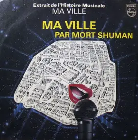 Mort Shuman - Extrait De L'Histoire Musicale " Ma Ville "