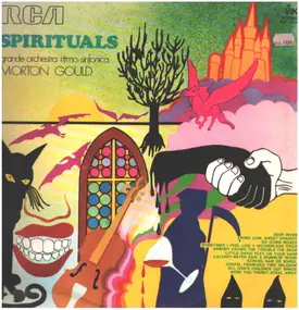 Morton Gould & His Orchestra - Spirituals