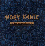 Mory Kanté - La Tension (Remixes)