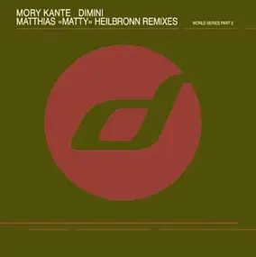 Mory Kanté - Dimini (Matthias 'Matty' Heilbronn Remixes)
