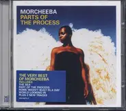 Morcheeba - Parts Of The Process
