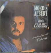 Morris Albert - After we've left each other