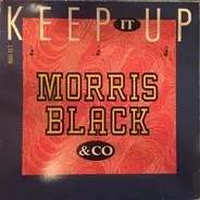 Morris Black & Co - Keep It Up