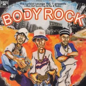 Mos Def - The Lyricist Lounge Vol.1 Presents: Body Rock