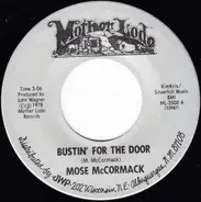 Mose McCormack - Bustin' For The Door