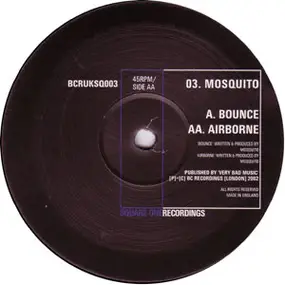 Mosquito - Bounce / Airborne