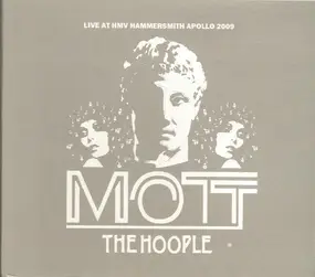 Mott the Hoople - Live at HMV Hammersmith Apollo 2009