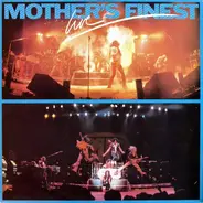 Mother's Finest - Live