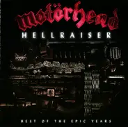 Motörhead - Hellraiser - Best Of The Epic Years