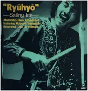 Motohiko Hino Quartet - "Ryuhyo" - Sailing Ice