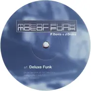 Motor Funk, Motorfunk - Deluxe Funk