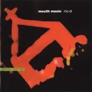 Mouth Music - Mo-Di