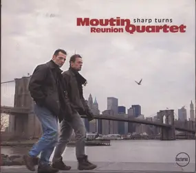 Moutin Reunion Quartet - Sharp Turns