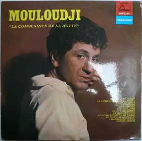 Mouloudji - La Complainte De La Butte