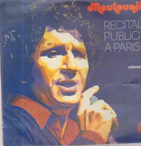 Mouloudji - Récital Public À Paris Volume 1