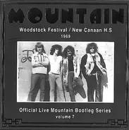 Mountain - Woodstock Festival/New Canaan H.S. 1969