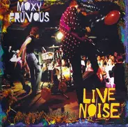 Moxy Früvous - Live Noise