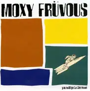 Moxy Früvous - You Will Go to the Moon