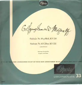 Wolfgang Amadeus Mozart - Sinfonie Nr. 40 In G-Moll, K.V.550 / Sinfonie Nr. 41 In C-Dur, K.V.551 - 'Jupiter-Sinfonie'