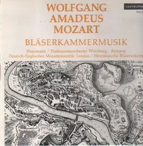 Wolfgang Amadeus Mozart - Bläserkammermusik (Hausmann, Reinartz)