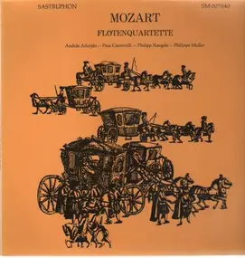 Wolfgang Amadeus Mozart - Flötenquartette,, A. Adorjan, P. Carmirelli, Ph. Naeglee, Ph. Muller