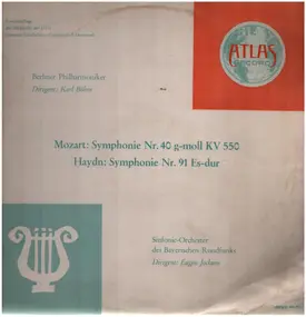 Wolfgang Amadeus Mozart - Symphonie Nr. 40 In G-moll KV 550 / Symphonie Nr. 91 Es-dur