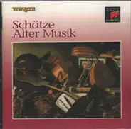 Mozart / Händel / Vivaldi / Picchi a.o. - Schätze Alter Musik