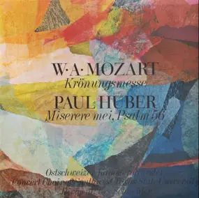 Wolfgang Amadeus Mozart - Ostschweizer Kammerorchester - Concert Choir of Southwest Texas State University