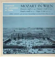 Mozart - In Wien, Fantasie c-moll KV396+475, Rondo a-moll, Gigue G-dur,, J. Demus